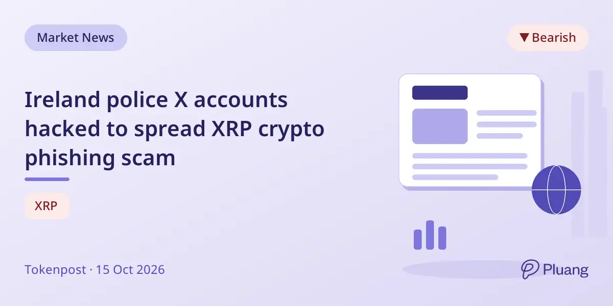 Ireland police X accounts hacked to spread XRP crypto phishing scam