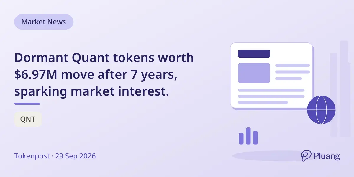 Dormant Quant tokens worth $6.97M move after 7 years, sparking market interest.