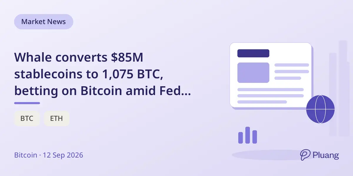 Whale converts $85M stablecoins to 1,075 BTC, betting on Bitcoin amid Fed rate hike uncertainty.