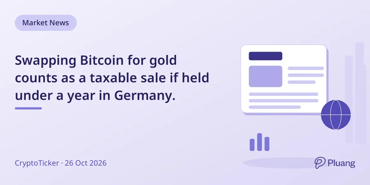 Swapping Bitcoin for gold counts as a taxable sale if held under a year in Germany.