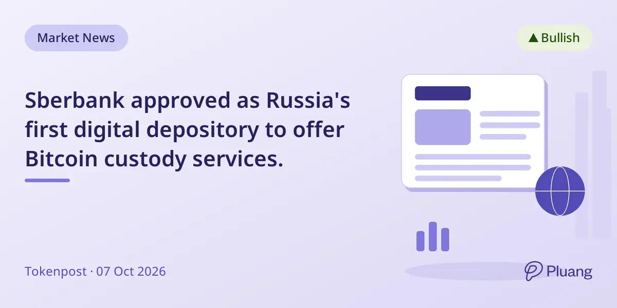 Sberbank approved as Russia's first digital depository to offer Bitcoin custody services.