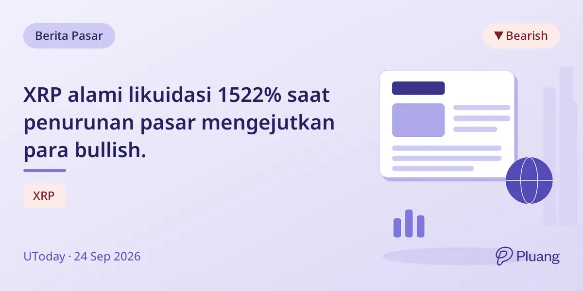 XRP alami likuidasi 1522% saat penurunan pasar mengejutkan para bullish.