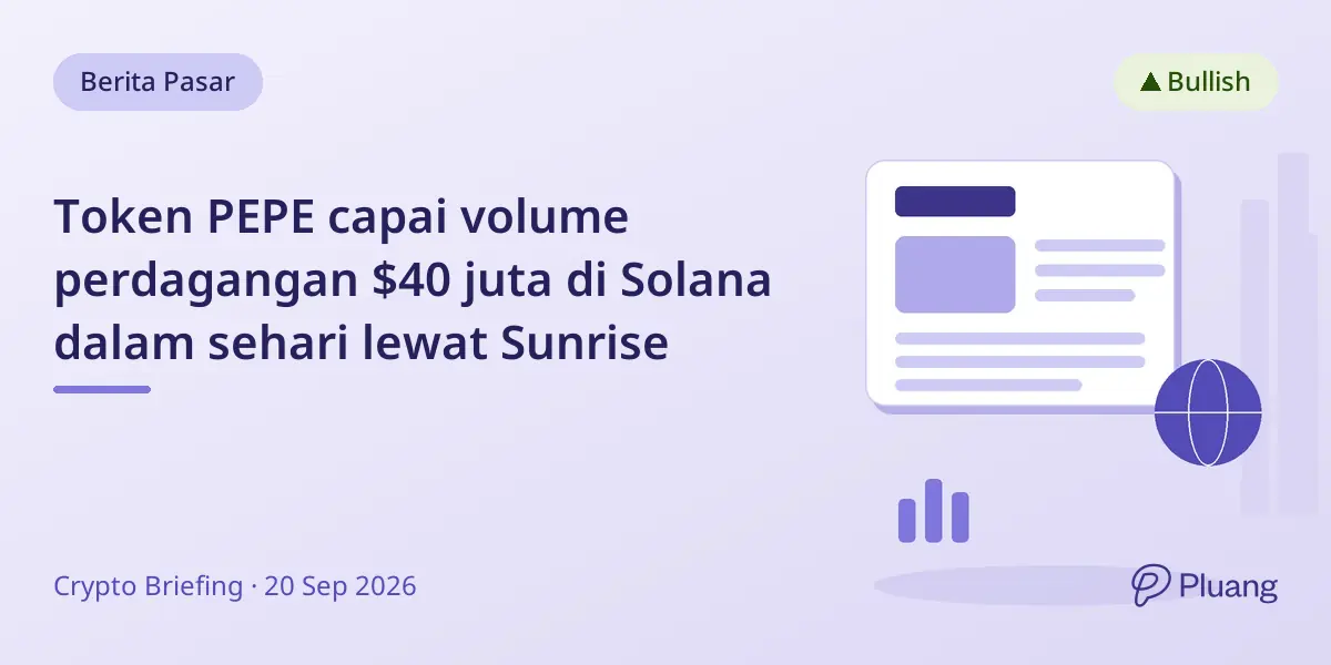 Token PEPE capai volume perdagangan $40 juta di Solana dalam sehari lewat Sunrise