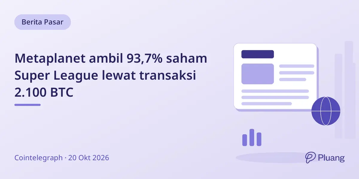 Metaplanet ambil 93,7% saham Super League lewat transaksi 2.100 BTC