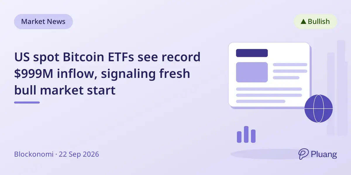 US spot Bitcoin ETFs see record $999M inflow, signaling fresh bull market start