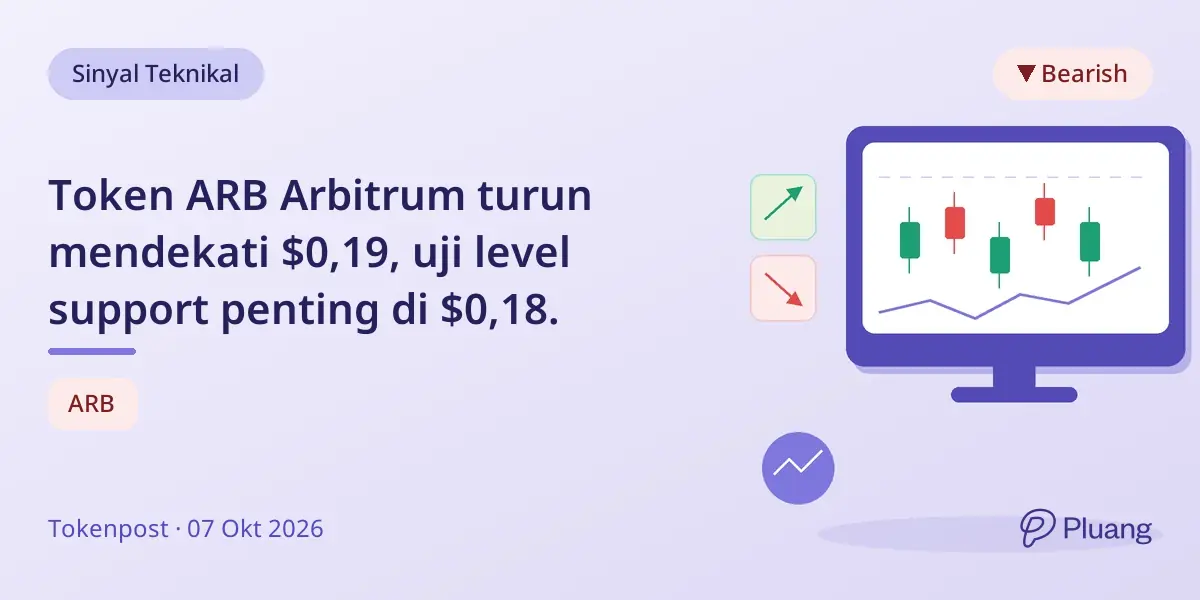 Token ARB Arbitrum turun mendekati $0,19, uji level support penting di $0,18.