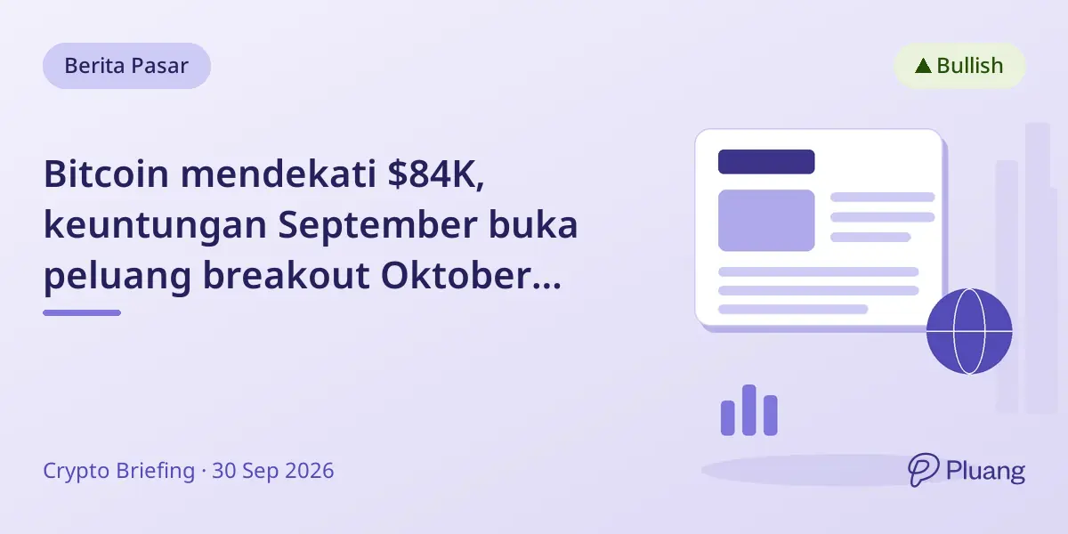 Bitcoin mendekati $84K, keuntungan September buka peluang breakout Oktober dengan kenaikan permintaan spot.