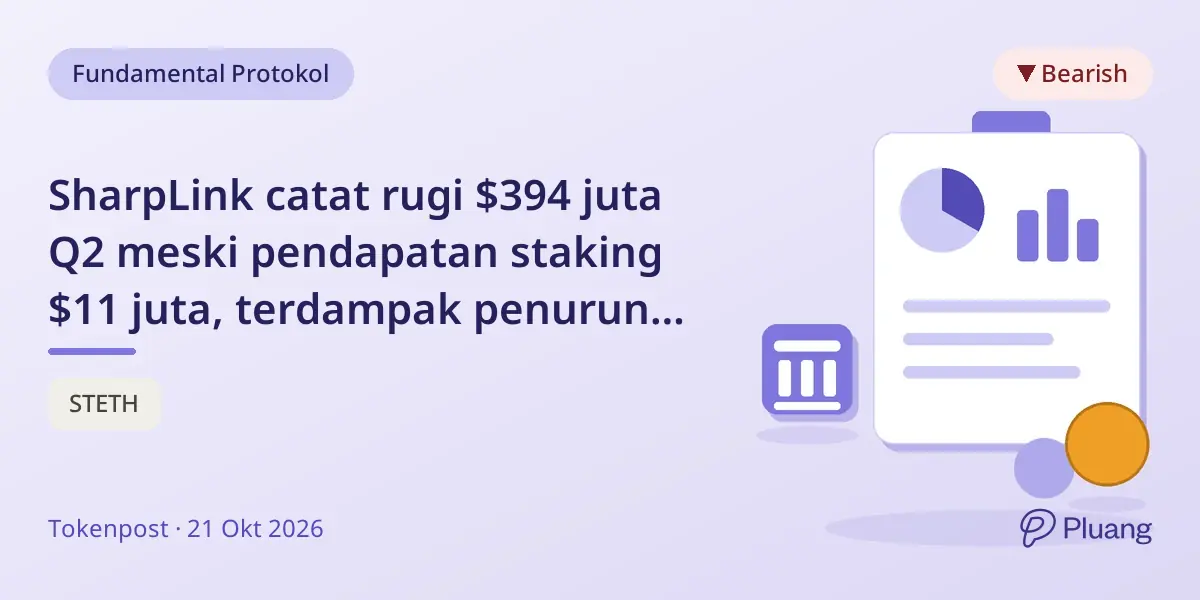 SharpLink catat rugi $394 juta Q2 meski pendapatan staking $11 juta, terdampak penurunan nilai aset kripto.