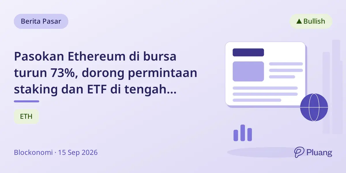 Pasokan Ethereum di bursa turun 73%, dorong permintaan staking dan ETF di tengah resistensi harga penting.