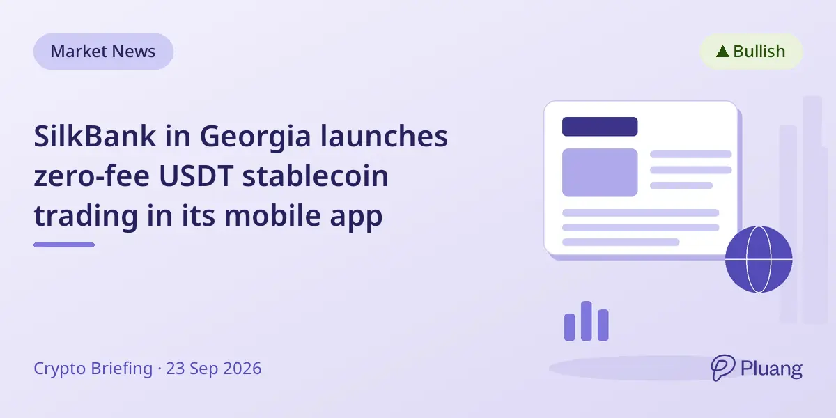 SilkBank in Georgia launches zero-fee USDT stablecoin trading in its mobile app