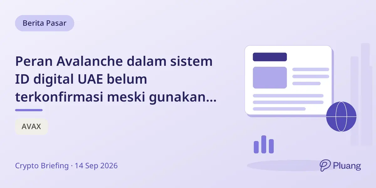Peran Avalanche dalam sistem ID digital UAE belum terkonfirmasi meski gunakan blockchain.