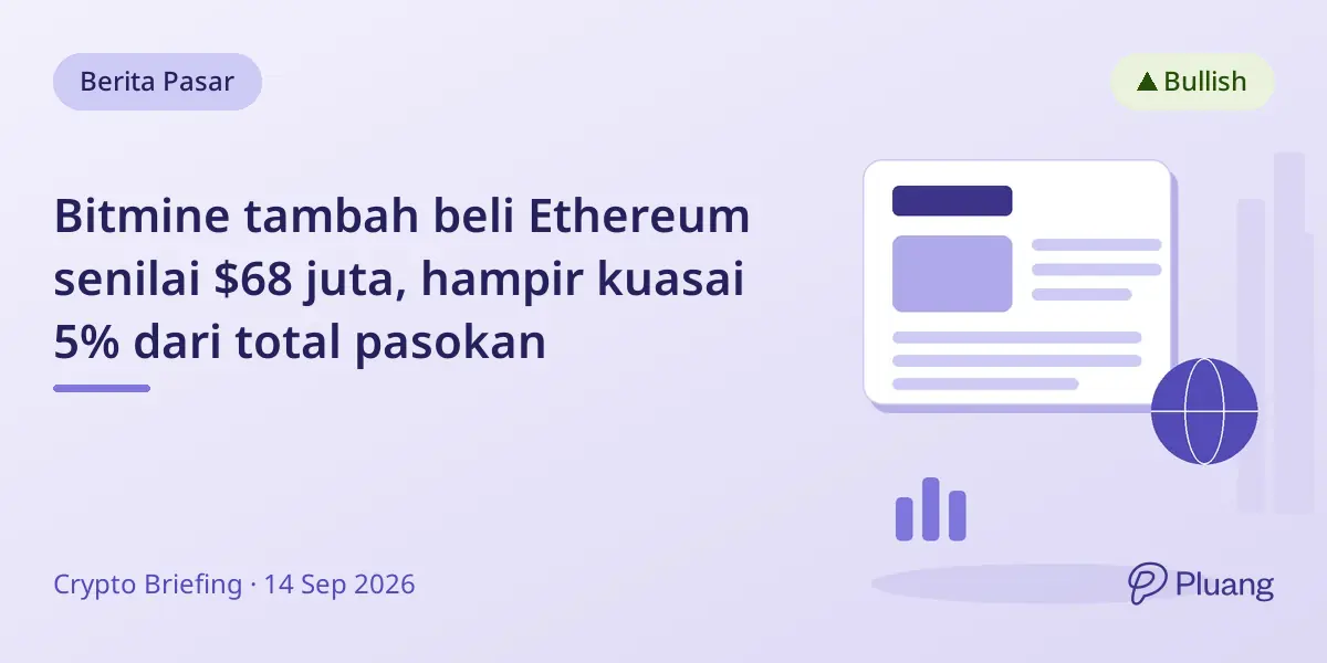 Bitmine tambah beli Ethereum senilai $68 juta, hampir kuasai 5% dari total pasokan