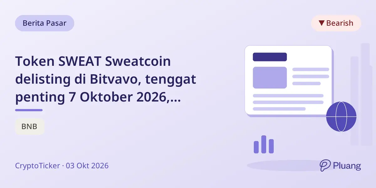 Token SWEAT Sweatcoin delisting di Bitvavo, tenggat penting 7 Oktober 2026, penutupan akhir 30 Desember 2026