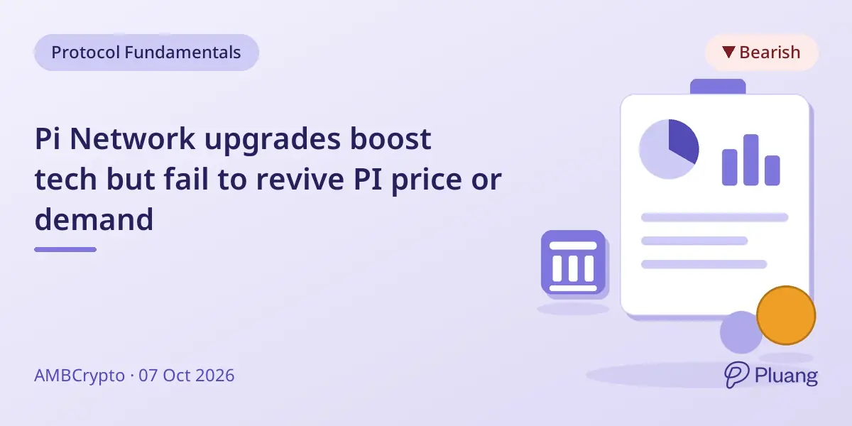 Pi Network upgrades boost tech but fail to revive PI price or demand
