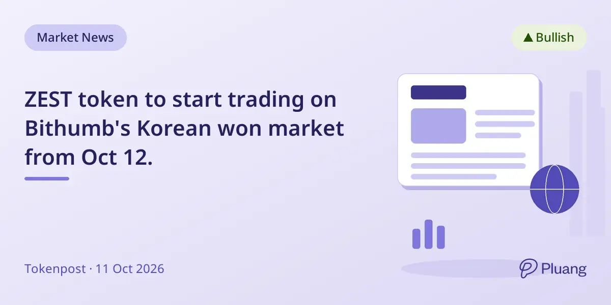 ZEST token to start trading on Bithumb's Korean won market from Oct 12.