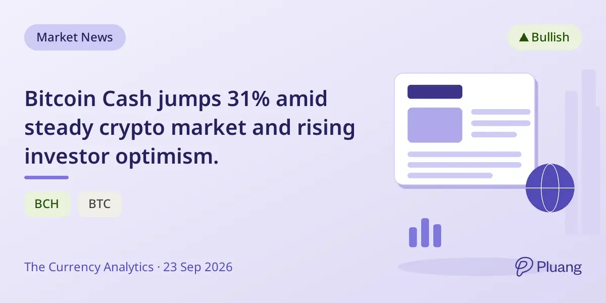 Bitcoin Cash jumps 31% amid steady crypto market and rising investor optimism.