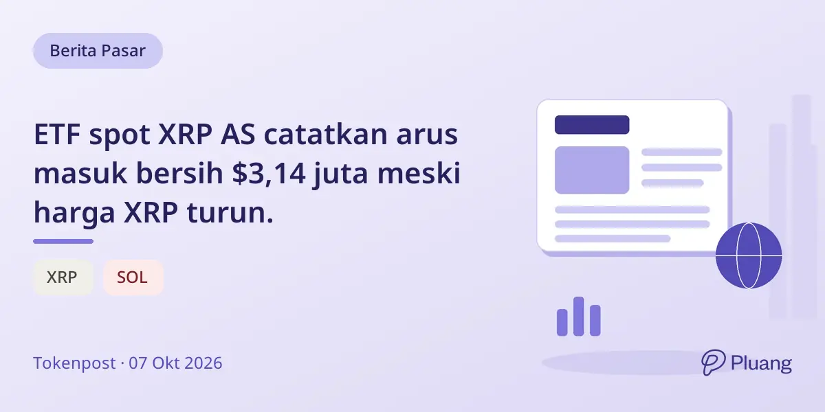 ETF spot XRP AS catatkan arus masuk bersih $3,14 juta meski harga XRP turun.
