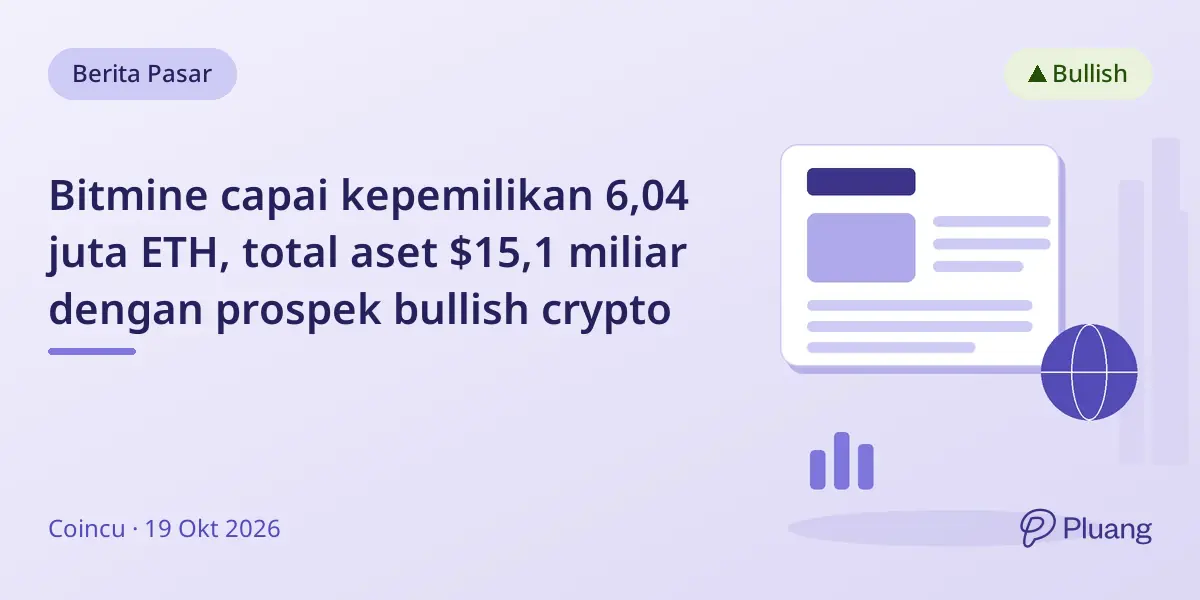 Bitmine capai kepemilikan 6,04 juta ETH, total aset $15,1 miliar dengan prospek bullish crypto