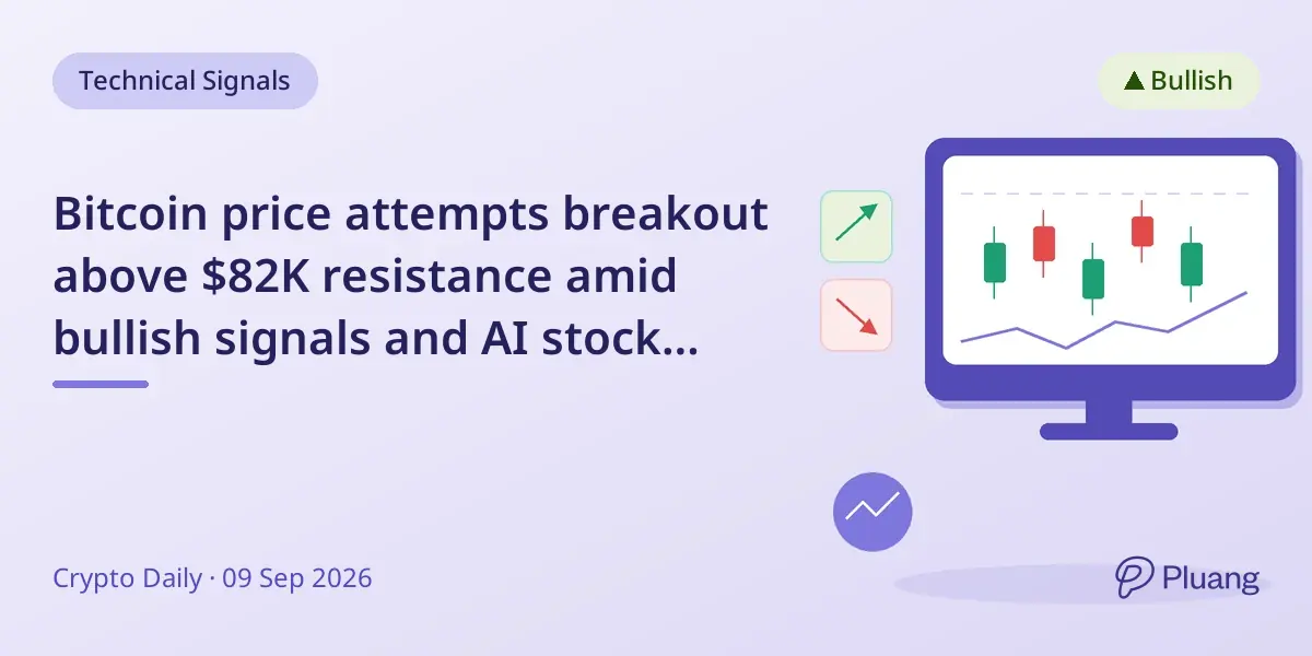 Bitcoin price attempts breakout above $82K resistance amid bullish signals and AI stock rally.