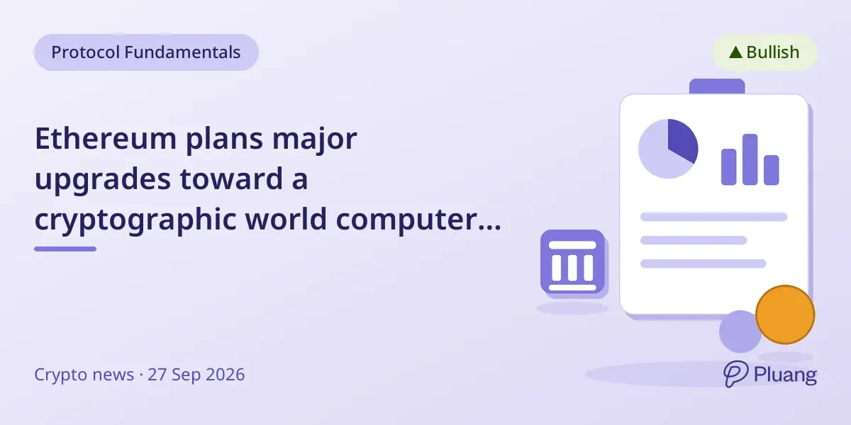 Ethereum plans major upgrades toward a cryptographic world computer with enhanced privacy, verification, and quantum resistance by 2029.