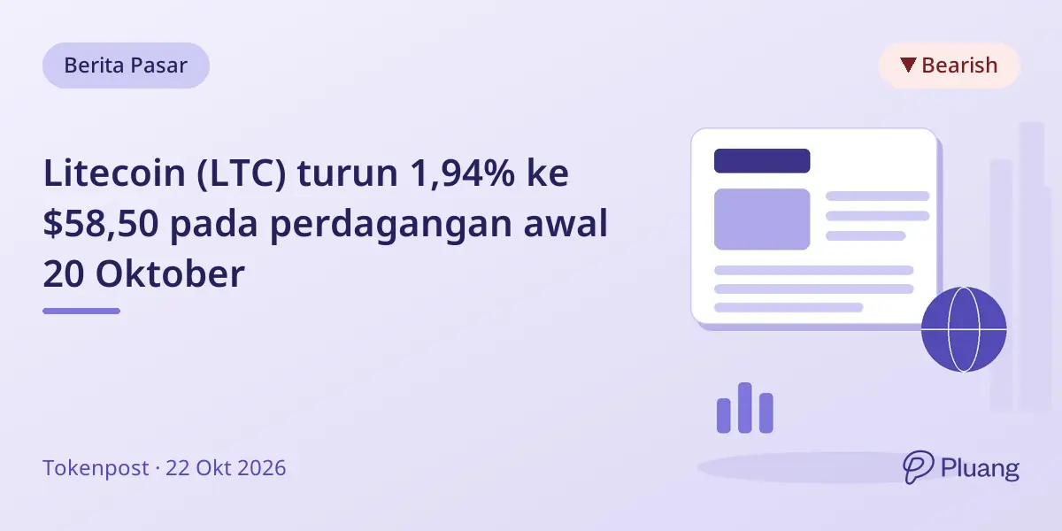 Litecoin (LTC) turun 1,94% ke $58,50 pada perdagangan awal 20 Oktober