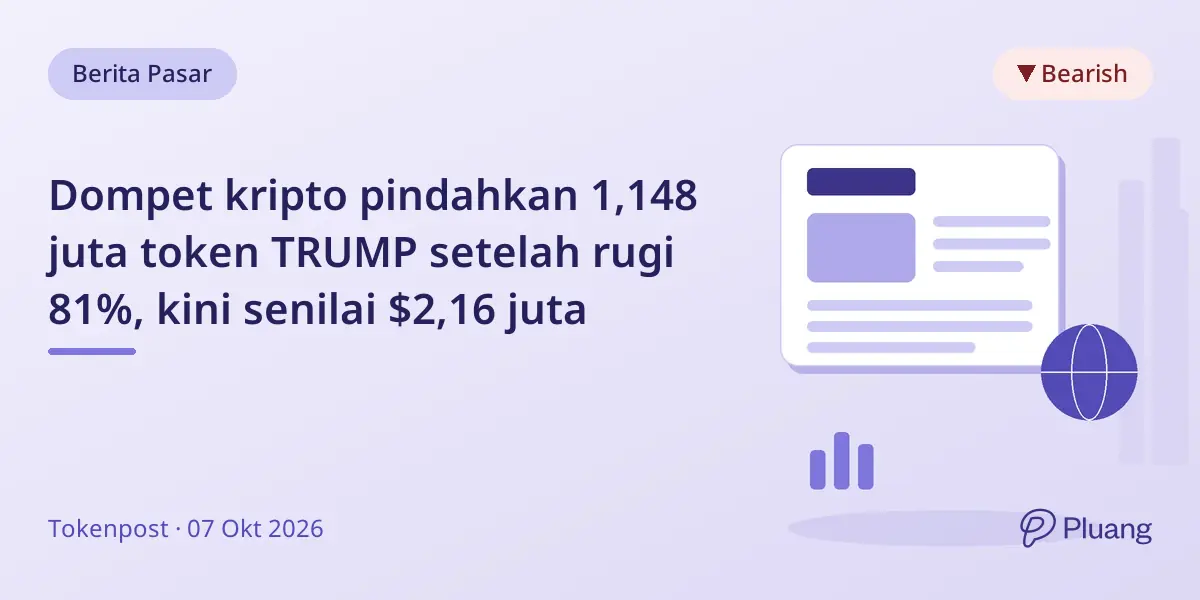 Dompet kripto pindahkan 1,148 juta token TRUMP setelah rugi 81%, kini senilai $2,16 juta