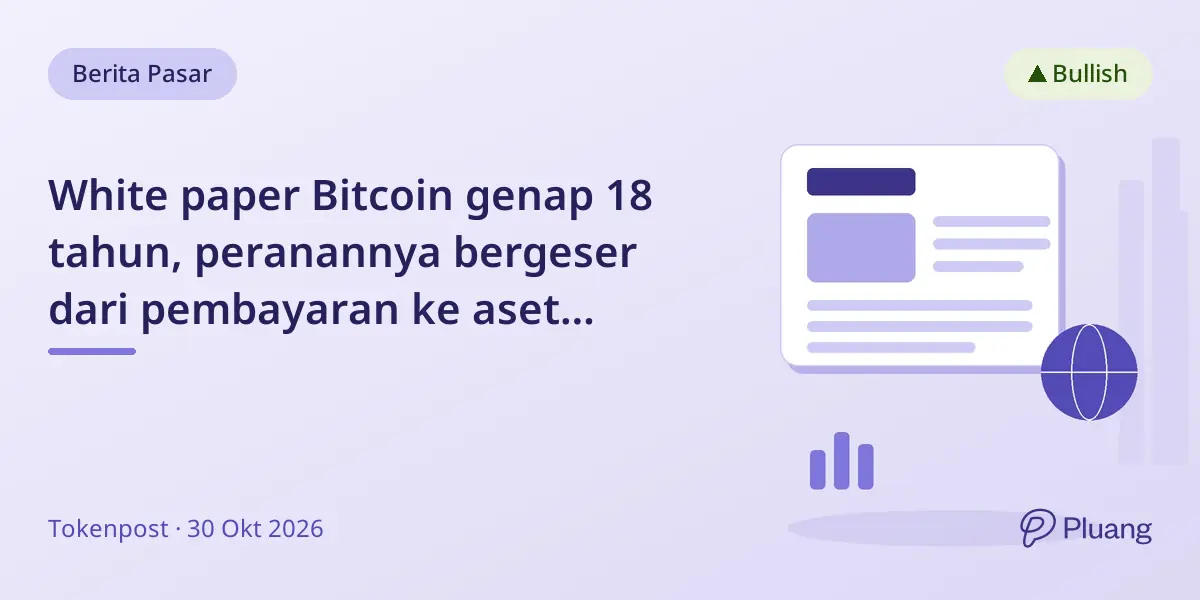 White paper Bitcoin genap 18 tahun, peranannya bergeser dari pembayaran ke aset institusional besar.
