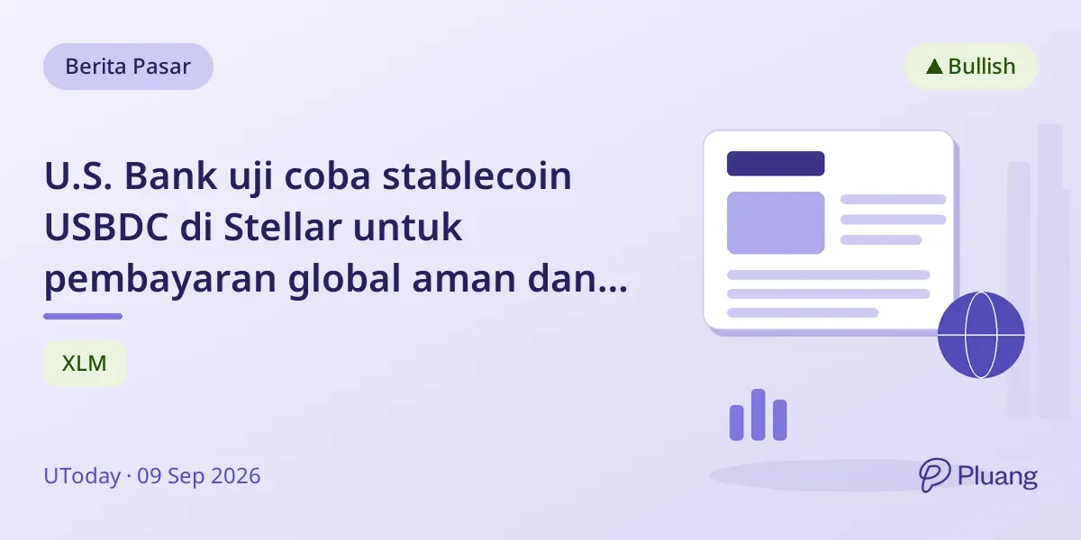 U.S. Bank uji coba stablecoin USBDC di Stellar untuk pembayaran global aman dan murah.