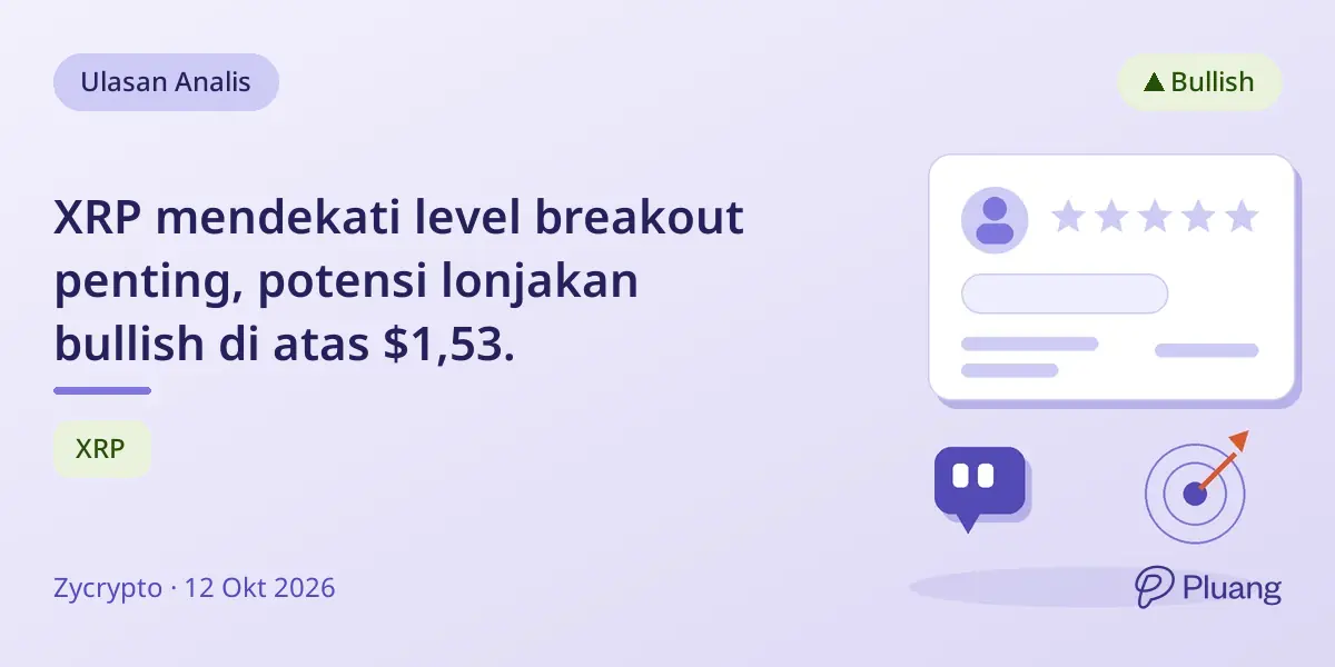 XRP mendekati level breakout penting, potensi lonjakan bullish di atas $1,53.