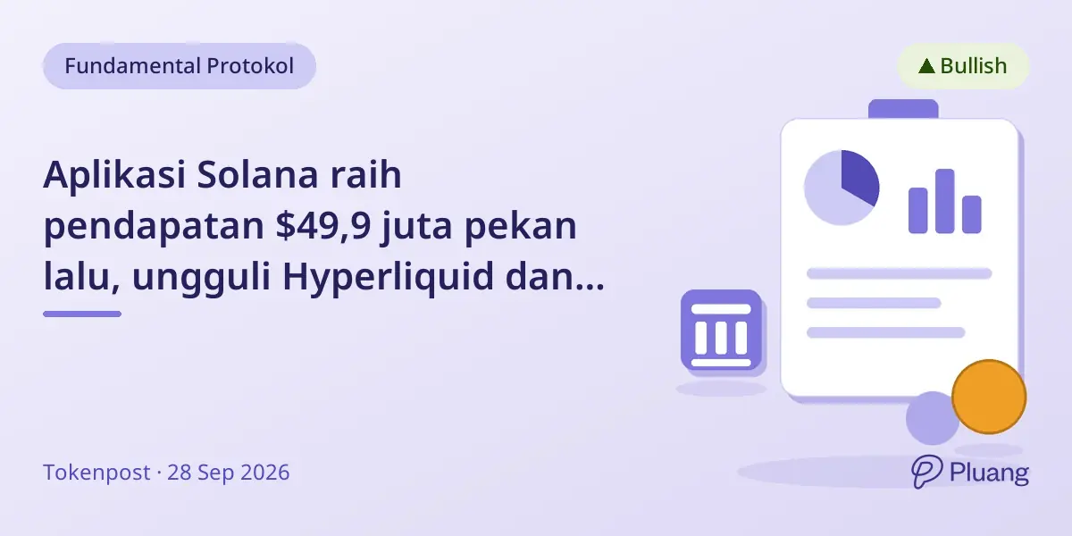 Aplikasi Solana raih pendapatan $49,9 juta pekan lalu, ungguli Hyperliquid dan Ethereum.