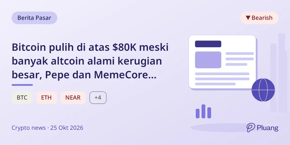 Bitcoin pulih di atas $80K meski banyak altcoin alami kerugian besar, Pepe dan MemeCore justru naik.