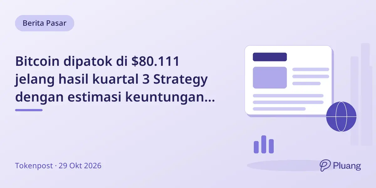 Bitcoin dipatok di $80.111 jelang hasil kuartal 3 Strategy dengan estimasi keuntungan aset digital $20,91M