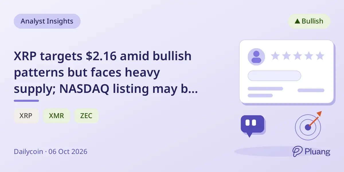 XRP targets $2.16 amid bullish patterns but faces heavy supply; NASDAQ listing may be key catalyst.
