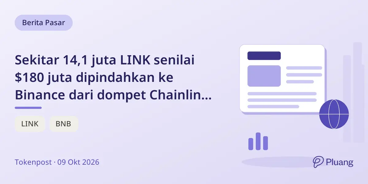 Sekitar 14,1 juta LINK senilai $180 juta dipindahkan ke Binance dari dompet Chainlink non-beredar pada 9 Okt.