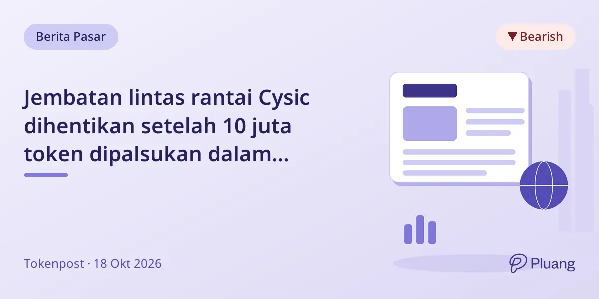Jembatan lintas rantai Cysic dihentikan setelah 10 juta token dipalsukan dalam serangan 17 Okt