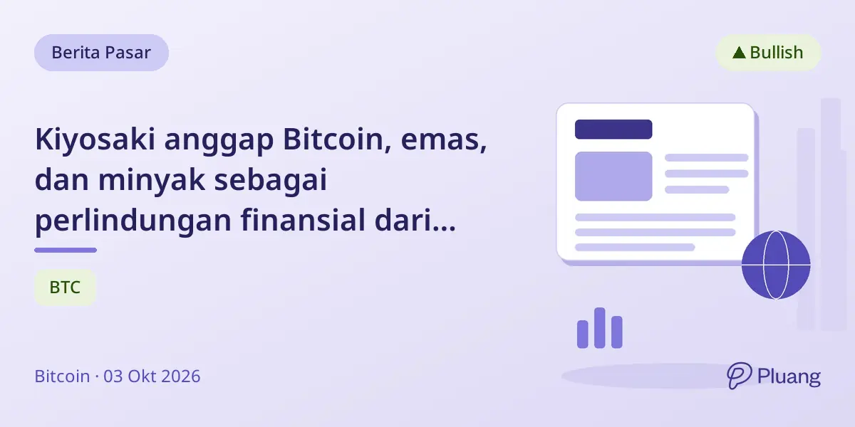 Kiyosaki anggap Bitcoin, emas, dan minyak sebagai perlindungan finansial dari ketidakstabilan ekonomi.