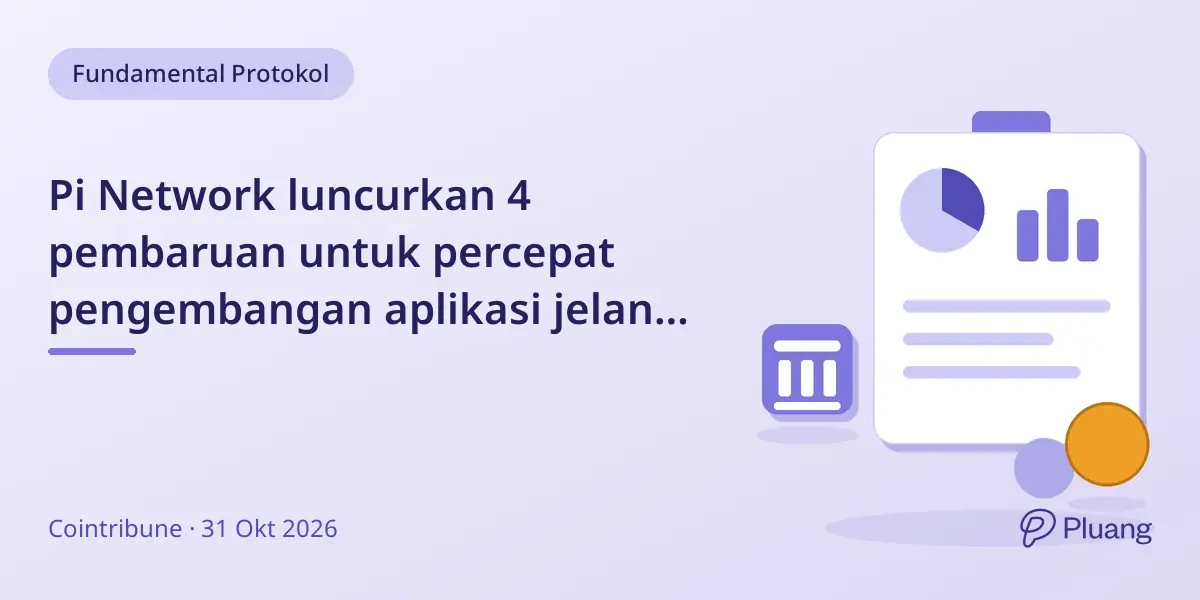 Pi Network luncurkan 4 pembaruan untuk percepat pengembangan aplikasi jelang Ekosistem Summit 2026