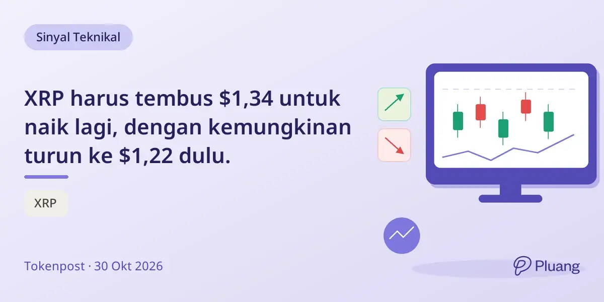 XRP harus tembus $1,34 untuk naik lagi, dengan kemungkinan turun ke $1,22 dulu.