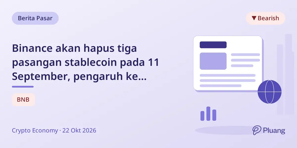 Binance akan hapus tiga pasangan stablecoin pada 11 September, pengaruh ke trading bot.