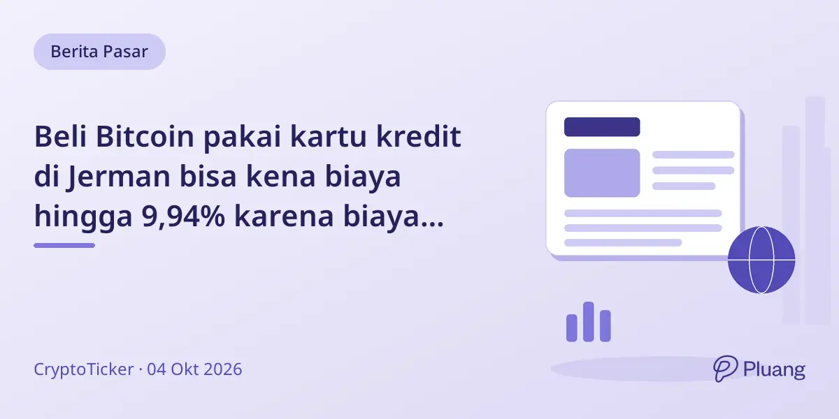Beli Bitcoin pakai kartu kredit di Jerman bisa kena biaya hingga 9,94% karena biaya ganda dari bursa dan bank.