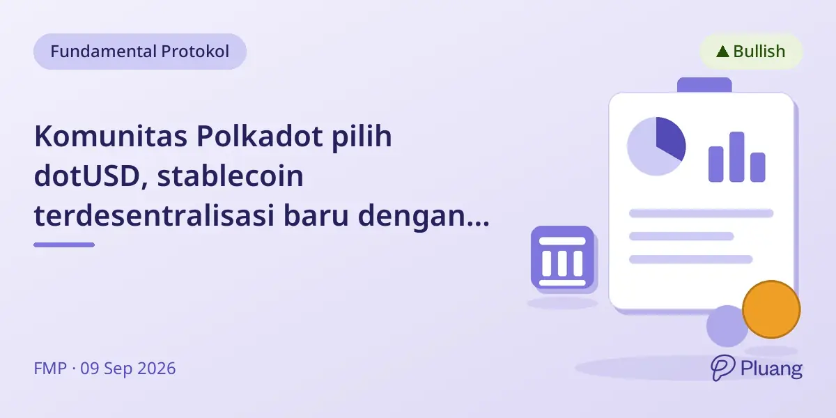 Komunitas Polkadot pilih dotUSD, stablecoin terdesentralisasi baru dengan dukungan likuiditas DOT dan USDT.