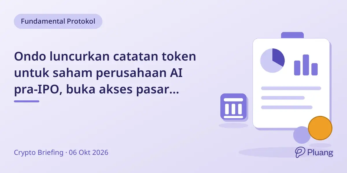Ondo luncurkan catatan token untuk saham perusahaan AI pra-IPO, buka akses pasar privat bagi investor terpilih.