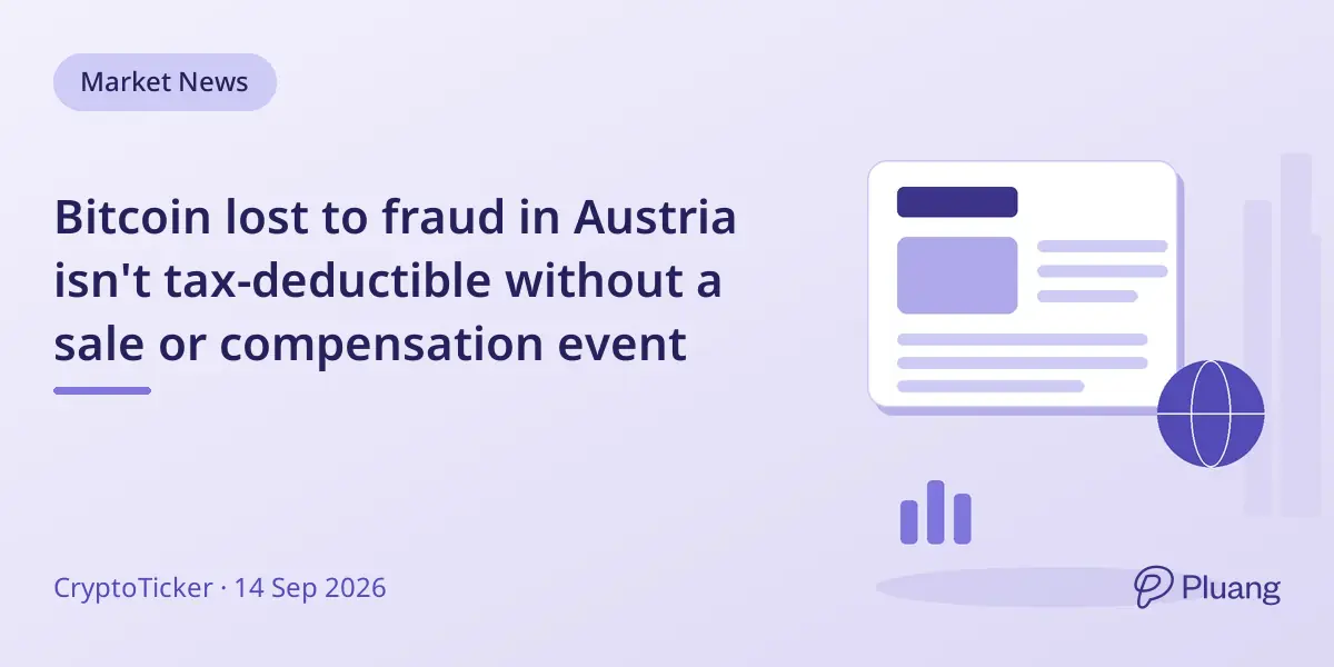 Bitcoin lost to fraud in Austria isn't tax-deductible without a sale or compensation event