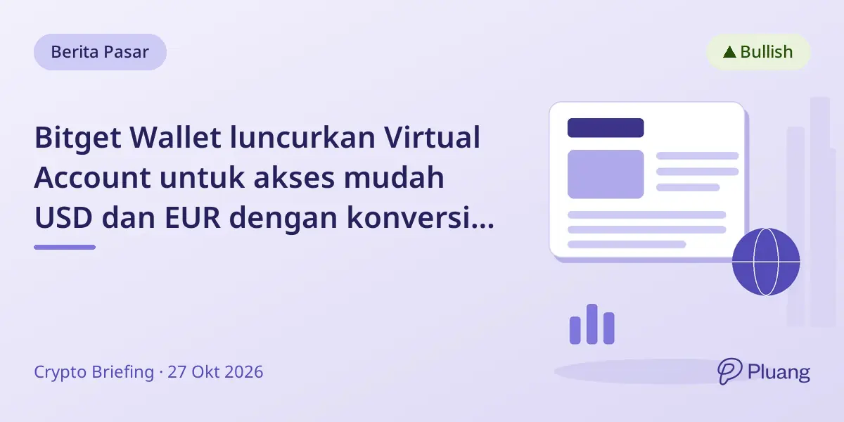 Bitget Wallet luncurkan Virtual Account untuk akses mudah USD dan EUR dengan konversi stablecoin