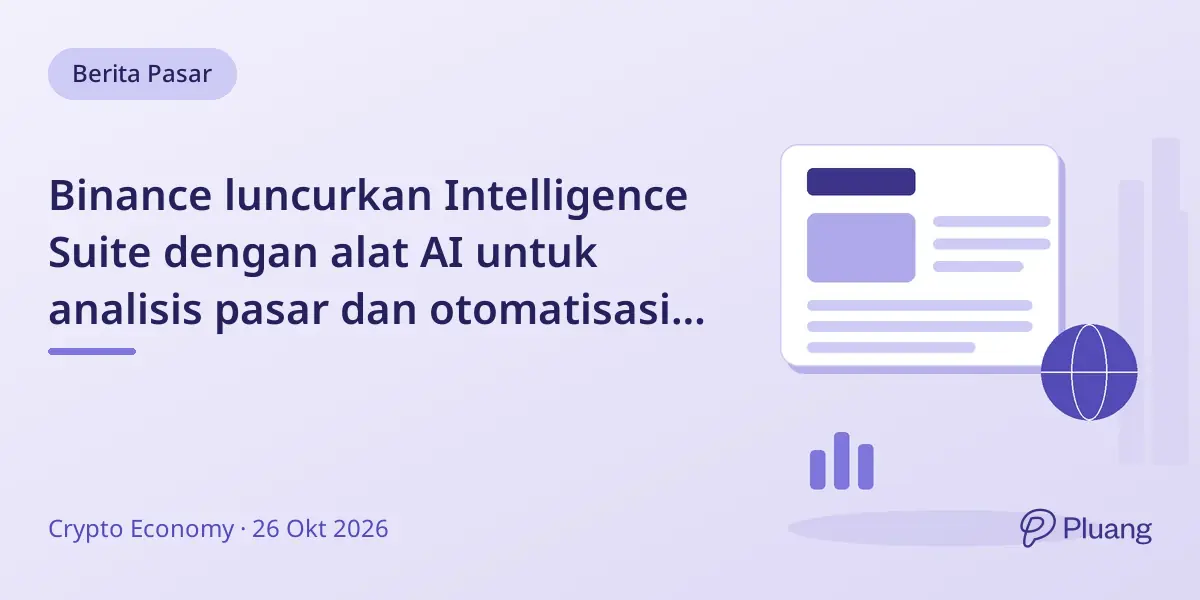 Binance luncurkan Intelligence Suite dengan alat AI untuk analisis pasar dan otomatisasi strategi kripto
