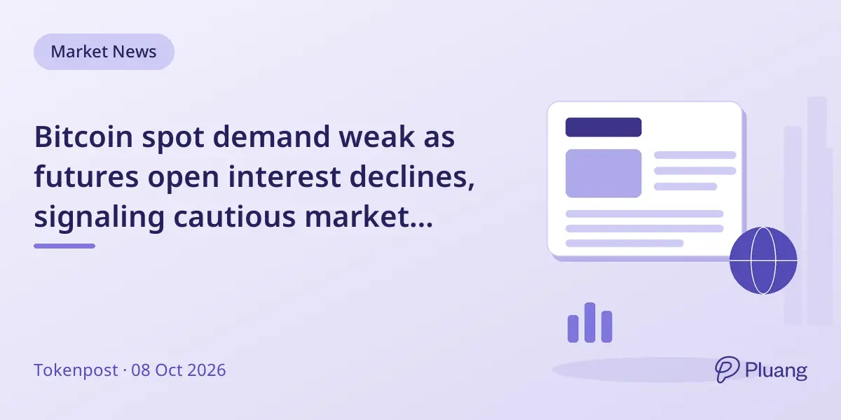 Bitcoin spot demand weak as futures open interest declines, signaling cautious market sentiment