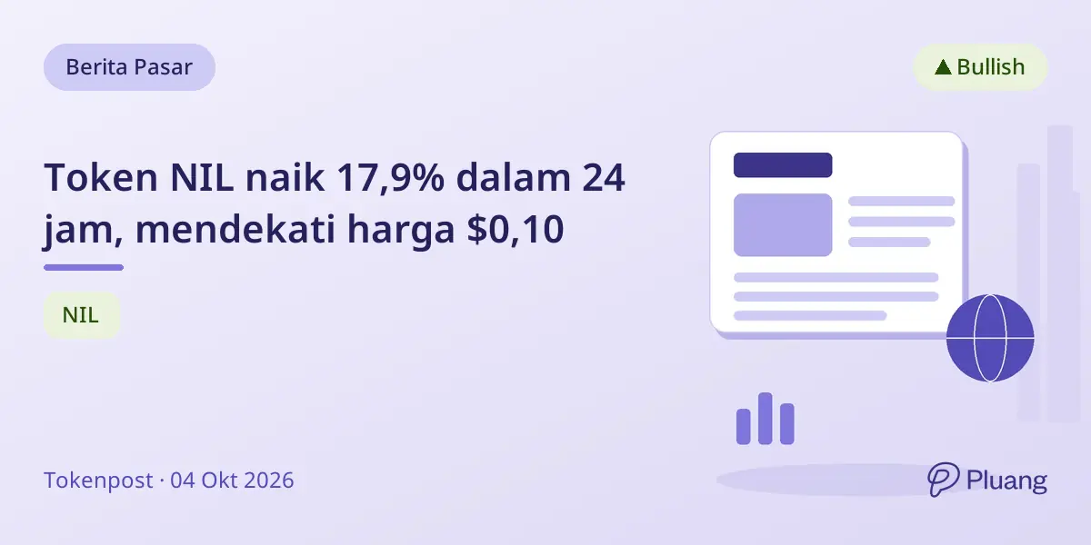 Token NIL naik 17,9% dalam 24 jam, mendekati harga $0,10