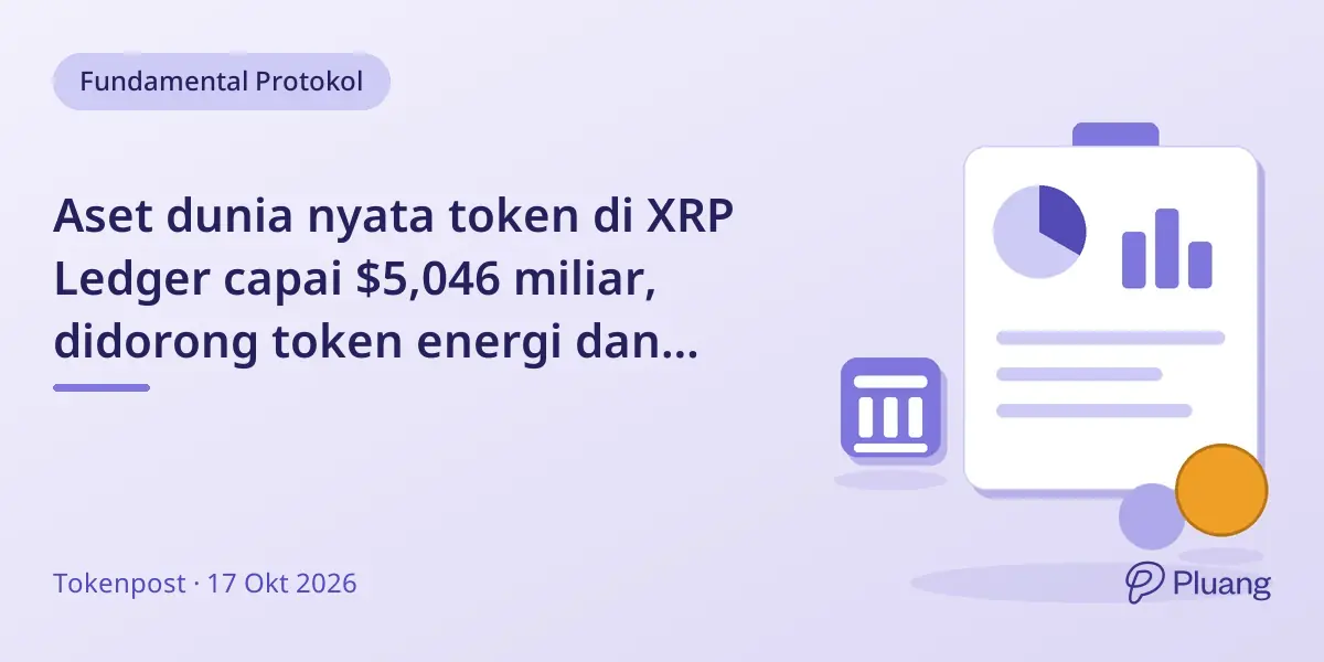 Aset dunia nyata token di XRP Ledger capai $5,046 miliar, didorong token energi dan kelas saham baru.