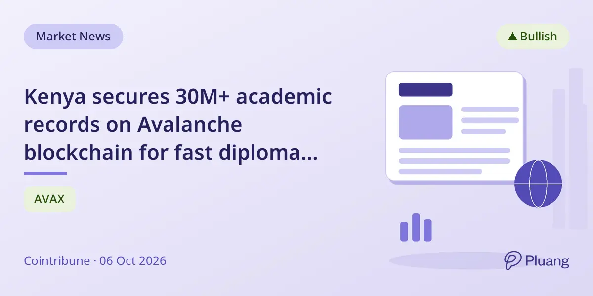 Kenya secures 30M+ academic records on Avalanche blockchain for fast diploma verification