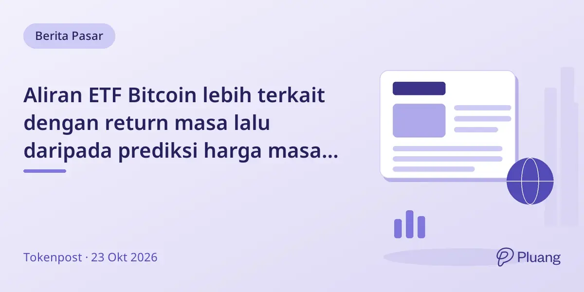 Aliran ETF Bitcoin lebih terkait dengan return masa lalu daripada prediksi harga masa depan